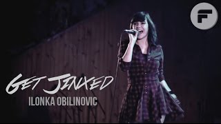 Ilonka Obilinovic  Get Jinxed  En Vivo  En Español [upl. by Kaliski]