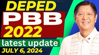 DEPED PBB 2022 LATEST UPDATE  JULY 6 2024 [upl. by Hterag176]