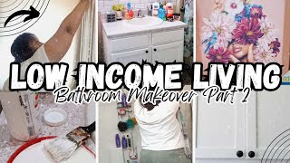 LOW INCOME LIVINGCABINETampBATHROOM MAKEOVER Part 2LOWINCOMEMAKEOVER DonniceDalesLivingSpace [upl. by Kachine]