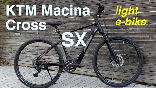 KTM Macina Cross SX 20 leichtes EBike light ETrekking [upl. by Eisteb258]