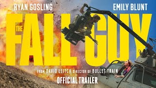 THE FALL GUY  Official Trailer 1 Universal Studios  HD [upl. by Etolas]