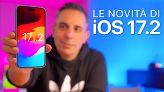 iOS 172 ORA DISPONIBILE  Tutte le Novità [upl. by Anehta10]