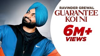 Guarantee Koi Ni  Ravinder Grewal  Official Video  Jassi X Punjabi song 2024 HotShotMusic [upl. by Wollis508]