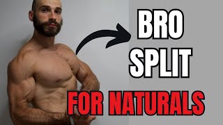 BRO SPLIT IS OPTIMAL FOR NATURALS  THIS IS WHY [upl. by Ailasor579]