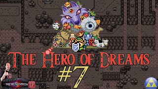 Hero of Dreams  Part 7 To the Top of Death Mountain [upl. by Arabrab757]