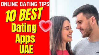 ❤️10 BEST Dating Apps UAE 2024 uae arab datingapps [upl. by Gleason]