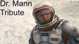 Dr Mann  Tribute Interstellar [upl. by Virginie]