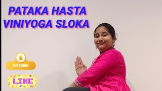 PATAKA HASTA SLOKA  ASAMYUTA HASTAS video hastamudras hastaviniyoga hastasbharatanatyam dance [upl. by Shoshanna]