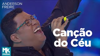 Anderson Freire  Canção do Céu Ao Vivo  DVD Essência [upl. by Nosirb]