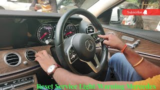 How to RESET the Service Indicator Light in Mercedes Benz E Class 2022 and other models [upl. by Anurb]