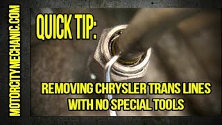 Quick Tip Removing Chrysler and Chevy transmission lines with no special tools [upl. by Cioban814]