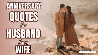 Anniversary Wishes for Husband  Happy Wedding Anniversary Quotes for Him from Wife [upl. by Hazeefah802]