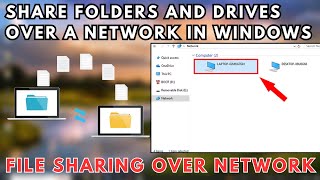 How to Share Folders and Drives Over a Network in Windows [upl. by Adieren548]