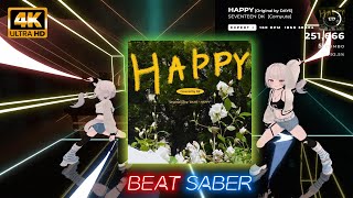 【Beat Saber】DAY6  HAPPY Cover by SEVENTEEN DKExpert [upl. by Assirahc254]