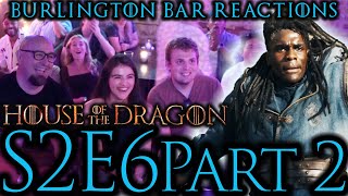 Seasmoke has a TYPE  House of the Dragon S2x6 Burlington Bar Reaction Pt2 [upl. by Nixie543]