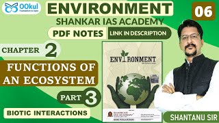 Environment  Shankar IAS  Functions of an Ecosystem  Chapter 23  UPSCPCSSSC Exams  OOkul [upl. by Etnoel26]