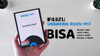 UNBOXING RUIZU M17  MEDIA PLAYER MURAH DAN MULTIFUNGSIUNBOXING INDONESIA 2022 [upl. by Marguerie19]