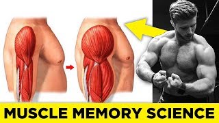 How To Use Muscle Memory To ReBuild Lost Muscle Science Explained [upl. by Jamieson]