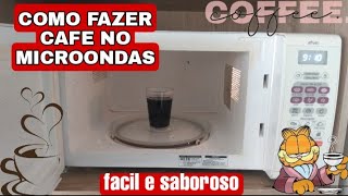 COMO FAZER CAFÉ NO MICROONDAS [upl. by Monte]