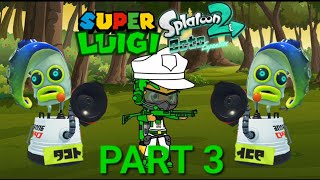 Super Luigi Splatoon 2 Octo Expansion Part 3 octotrooper fight [upl. by Ttocs]