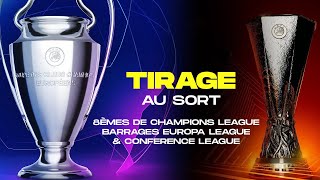 🔴 TIRAGE AU SORT LDC ET EUROPA  QUELS ADVERSAIRES POUR LES CLUBS FRANCAIS  LIVE TIRAGE EUROPE🔥 [upl. by Leal]