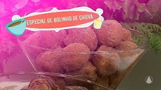 Especial de bolinhos de chuva por Roberto Augusto [upl. by Konrad770]