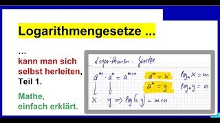 Logarithmusgesetze kann man sich selbst herleiten Teil 1 [upl. by Adlih]