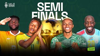 AFCON Semi Finals Preview Is Live [upl. by Tlihcox]