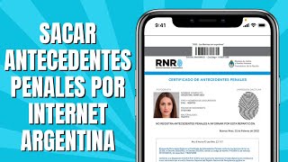 Cómo SACAR Antecedentes Penales Por Internet Argentina [upl. by Anelrahc460]