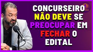 Não é o Mais Importante Fechar o Edital da Prova do Concurso Público [upl. by Reta]