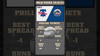 MLB Picks Today Phillies vs Mets Prediction 10824 [upl. by Yawnoc]