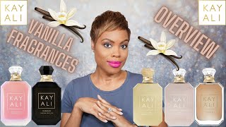 Kayali Vanilla Fragrances Overview and Buying Guide 2024 [upl. by Cnahc]