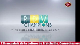 Bienvenue au Rendezvous des Champions  23052018 [upl. by Schonfeld]