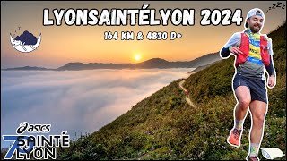 45 SaintéLyon 2024  La LyonSaintéPasLyon 😬  164 Km amp 4830 D [upl. by Retxab]