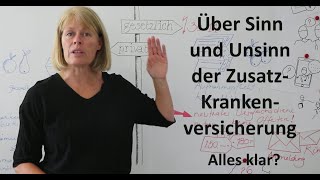 Über Sinn und Unsinn der Krankenzusatzversicherung [upl. by Adaha527]