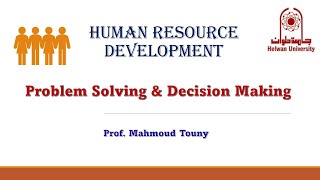 Human Resource Development HRD Problem Solving amp Decision Making [upl. by Jasen]