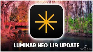 Check Out The New Features Of Luminar Neo Version 119 [upl. by Enirahtac]