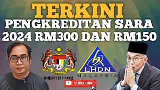 INFO PENGKREDITAN SARA 2024 KATEGORI BARU RM300 DAN RM150 [upl. by Koch34]