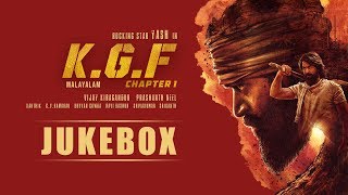 KGF Chapter 1 Malayalam Jukebox  Yash  Prashanth Neel  Ravi Basrur  Hombale Films  Kgf Songs [upl. by Eirehc]