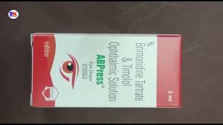 ABPress Eye Drops  Brimonidine Tartrate and Timolol Ophthalmic solution  Abpress Eye Drop Uses [upl. by Adlanor]