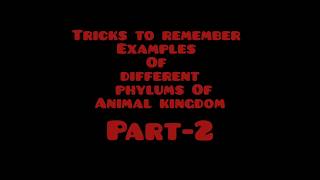 Tricks to remember Example of different phylums animal kingdom📝part2 [upl. by Buseck]