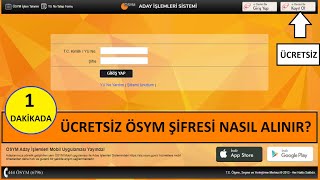 1 DAKİKADA ÜCRETSİZ ÖSYM ŞİFRESİ NASIL ALINIR  ÖSYMYE GİTMEDEN ŞİFRE ALMA GÖRÜNTÜLÜ ANLATIM [upl. by Padraig]