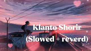 Klanto Shorir slowed  reverd [upl. by Ellenet]