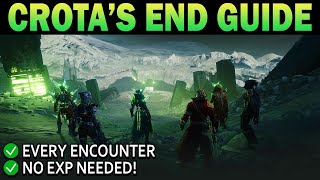 FULL Crotas End Raid Guide Destiny 2 [upl. by Enilegnave]