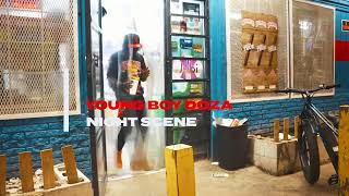 Young Boy Doza  Night Scene  Directed By YP900K [upl. by Ennirac]