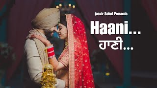 ਹਾਣੀHaaniJasvir SohalNew punjabi song 2024Punjabi song 2024New wedding songcouple song 2024 [upl. by Enois293]