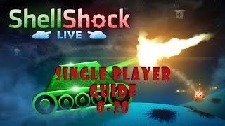 Shellshock Live Single Player Guide 020 [upl. by Bilicki]