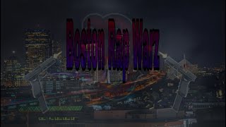 BOSTON RAP WARZ  Massachusetts Rap  Roxbury  Dorchester  Jamaica Plain  South End [upl. by Evalyn876]