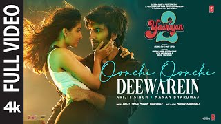 Oonchi Oonchi Deewarein Full Video MeezaanAnaswara Arijit Singh Manan RadhikaVinayBhushan K [upl. by Letnahs]