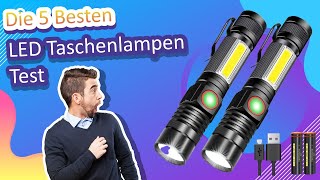 Die 5 Besten LED Taschenlampen Test [upl. by Naired]